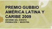Imagen de INFORME DE  PREMIO GUBBIO AMÉRICA LATINA Y EL CARIBE 2009