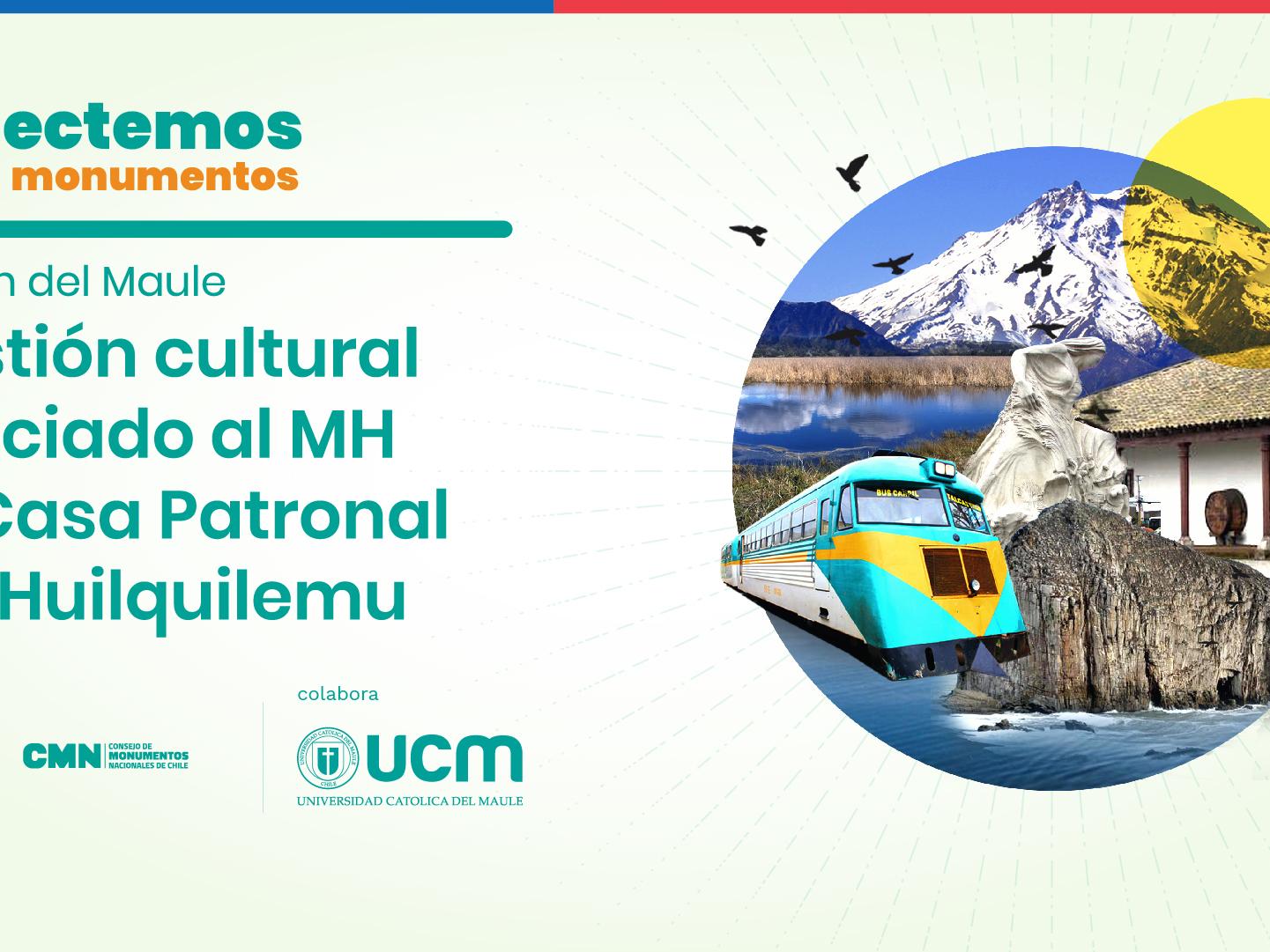 Imagen de Conectemos con los Monumentos: Maule
