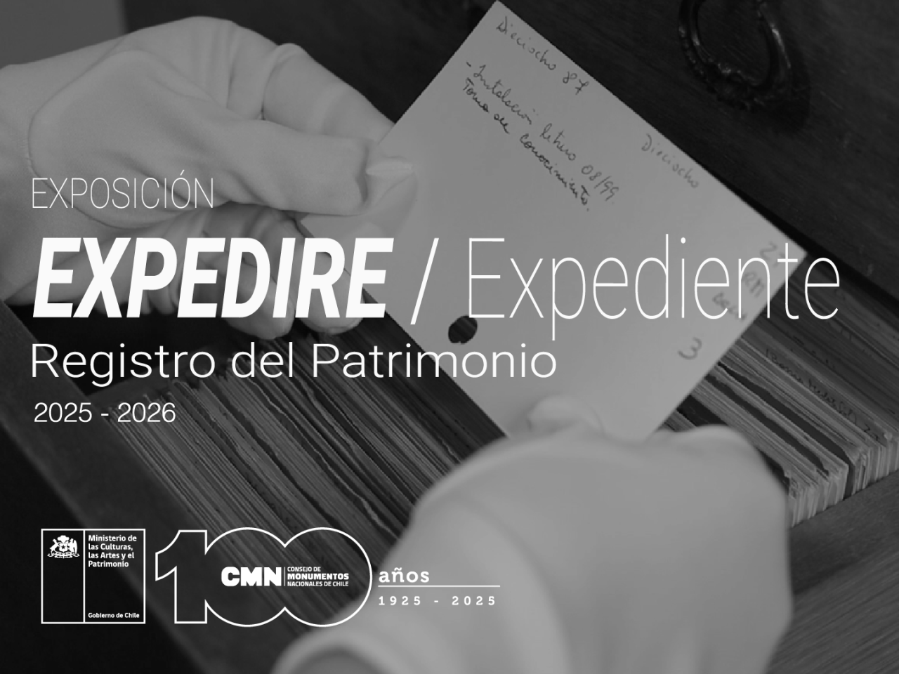 Exposición "Expedire/Expediente - Registro del Patrimonio"