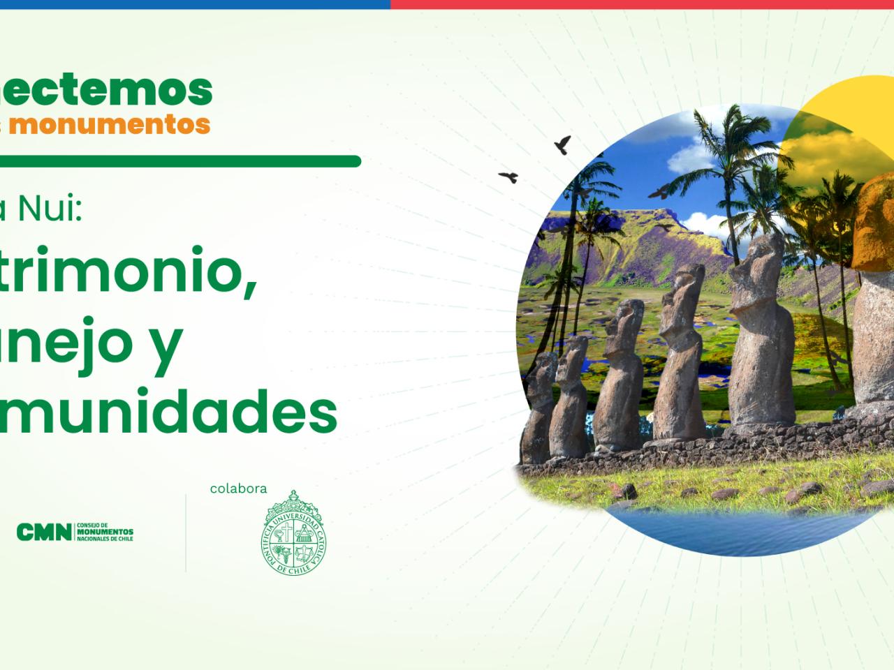Imagen de El patrimonio integral de Rapa Nui y su salvaguardia será el foco del próximo diálogo “Conectemos con los Monumentos”