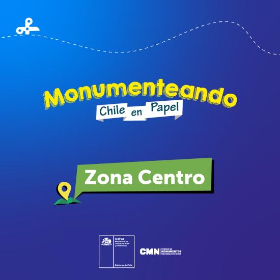 Monumenteando - Zona Centro
