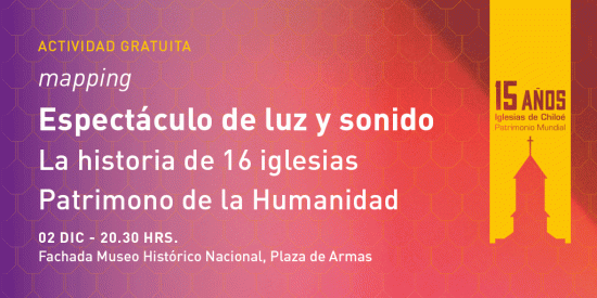 Imagen de Celebremos el aniversario de los 15 años de la inscripción de las 16 iglesias de Chiloé como Patrimonio Mundial.