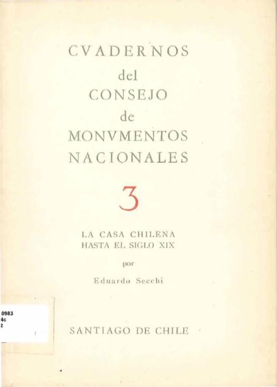 Imagen de La Casa Chilena hasta el Siglo XIX