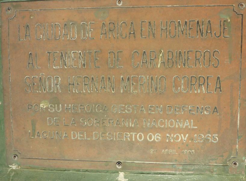 Imagen del monumento La Ciudad De Arica En Homenaje Al Teniente Carabineros Hernán Merino Correa, Por Su Heróica Gesta En Defensa De La Soberanía Nacional, Laguna Del Desierto 06 nov. 1965