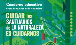 Imagen de Cuaderno educativo sobre Santuarios de la Naturaleza