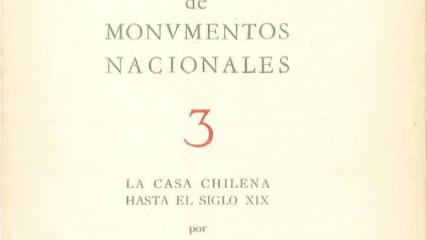 Imagen de La Casa Chilena hasta el Siglo XIX