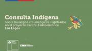 Imagen de Finaliza primera etapa de consulta indígena por hallazgos arqueológicos en Central Hidroeléctrica Los Lagos